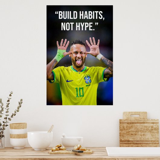 Build Habits Not Hype Motivation Poster ポスター (キッチン)