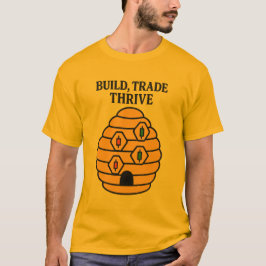 Build, Trade, Thrive トレーダーのTシャツ Tシャツ