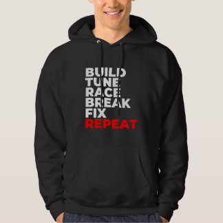 Build Tune Race Break Fix Repeat Car整備士 パーカ