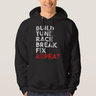 Build Tune Race Break Fix Repeat Gift Men car t s パーカ