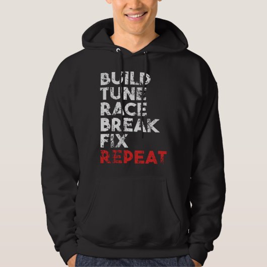 Build Tune Race Break Fix Repeat Gift Men car t s パーカ (正面)