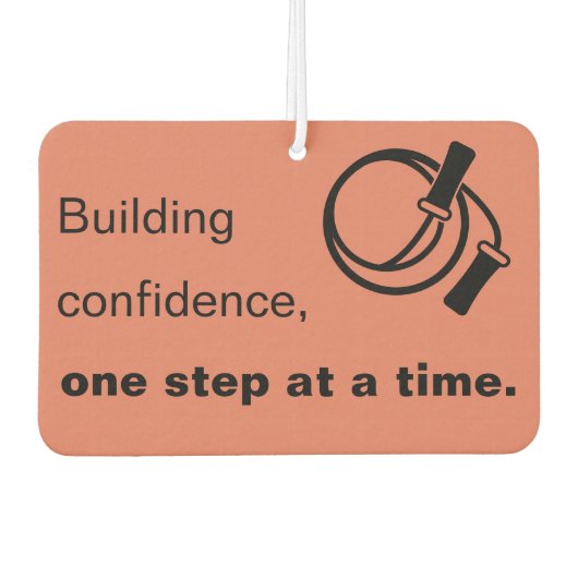 Building Confidence, One Step at a Time - Orange カーエアーフレッシュナー (正面)
