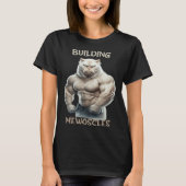 Building Mewoscles Cat Kitten Weightlifting Bodybu Tシャツ (正面)