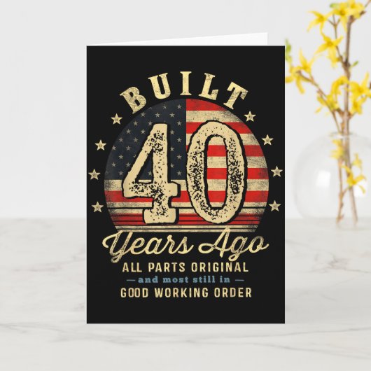Built 40 Years Ago Funny 40th Birthday Usa Flag  カード (黄色い花)