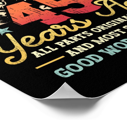 Built 45 Years Ago All Parts Original 45th Birthda ポスター (角)