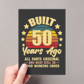 Built 50 Years Ago All Parts Original 50 Birthday アクリル招待状 (インサイチュ (ポータブル))