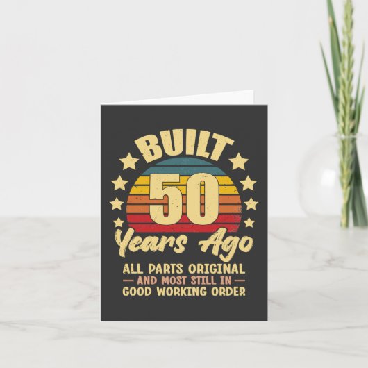 Built 50 Years Ago All Parts Original 50 Birthday カード (正面)