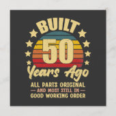 Built 50 Years Ago All Parts Original 50 Birthday 招待状 (正面)