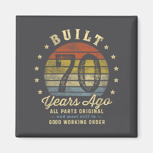 Built 70 Years Ago - All Parts Original 70th Birth マグネット (正面)