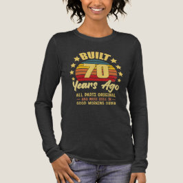 Built 70 Years Ago All Parts Original 70th Birthda トライブレンドTシャツ