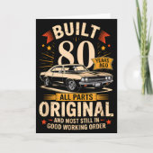 Built 80 Years Ago - Funny 80th Birthday Gift  カード (正面)