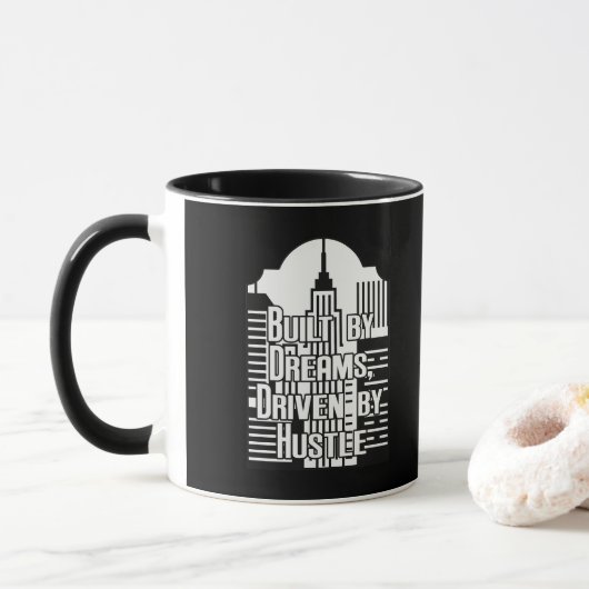 Built by Dreams Driven by Hustle City Design マグカップ (ドーナツ)