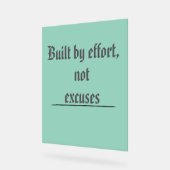 Built by Effort, Not Excuses – Motivational アクリルサイン (傾斜)