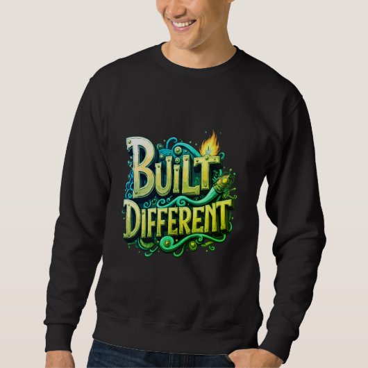 Built Different スウェットシャツ - モチベーションストリートウェア (正面)