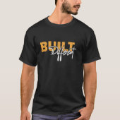 Built Different Bold Motivational Typography Des Tシャツ (正面)