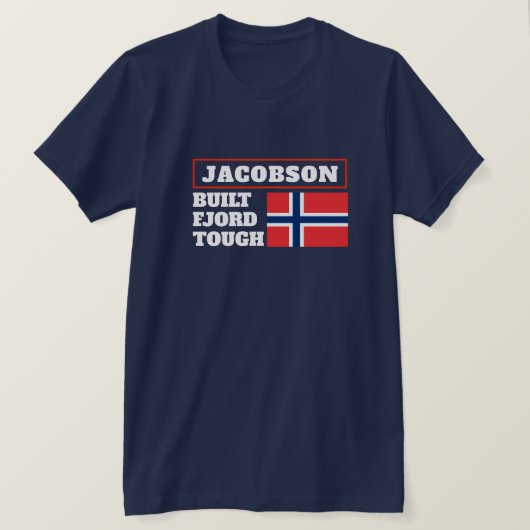 "Built Fjord Tough" and Norwegian Flag T-Shirt Tシャツ (デザイン正面)