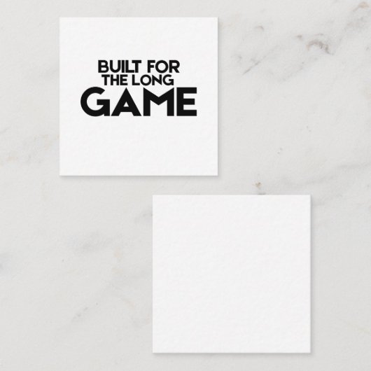 Built For The Long Game Minimalist Business Card スクエア名刺 (正面/裏面)