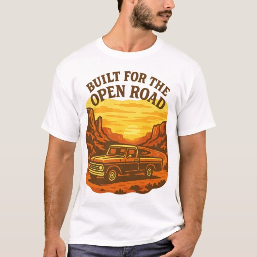 Built for the Open Road Retro Truck Art Tシャツ (正面)