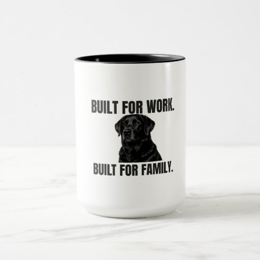 Built for Work. Built for Family. Black Lab Coffee マグカップ (中央)