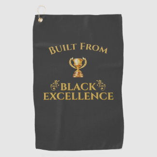 Built From Black Excellence Legacy  ゴルフタオル