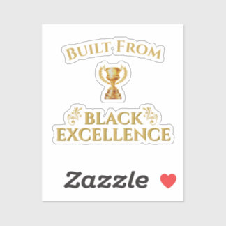 Built From Black Excellence Legacy  シール