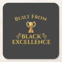 Built From Black Excellence Legacy スクエアペーパーコースター