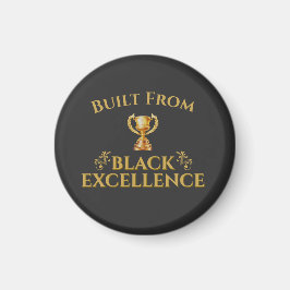 Built From Black Excellence Legacy マグネット