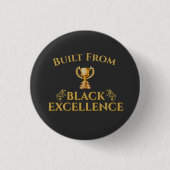 Built From Black Excellence Legacy 缶バッジ (正面)