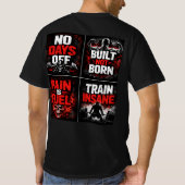 “Built Not Born – Forgé par l’Effort” Tシャツ (裏面)