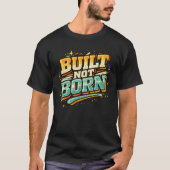 Built Not Born Graffiti Tee Tシャツ (正面)