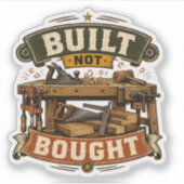Built Not Bought ウッドワークステッカー シール (正面)