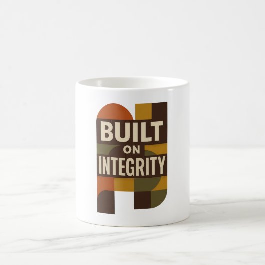 Built on Integrity – Meaningful Dad Appreciation コーヒーマグカップ (中央)