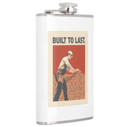 Built To Last Mason Construction Worker Art - Prof フラスク (右)