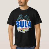 Bula Vibes Only Tシャツ (正面)