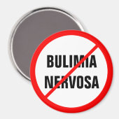 Bulimia nervosa禁止! マグネット (正面/裏面)