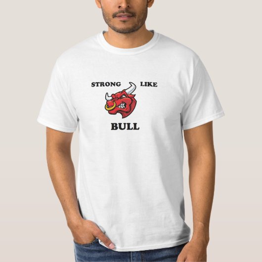 Bullのように強い Tシャツ (正面)