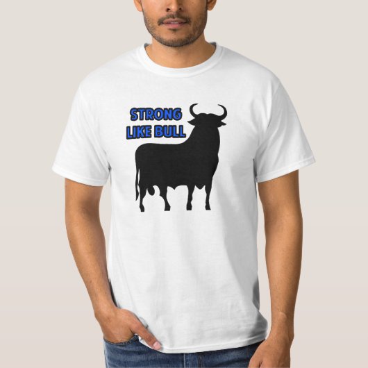 Bullのように強い Tシャツ (正面)