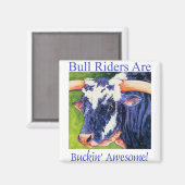 Bull Riders Are - Rodeo Bull Magnet マグネット (正面/裏面)