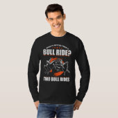 Bull Riding For Bull Rider Rodeo Athlete Future Bu Tシャツ (正面フル)