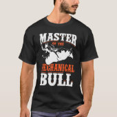 Bull Riding For Bull Rider Rodeo Athlete Future Bu Tシャツ (正面)