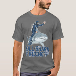 Bull Shark Riding Tシャツ