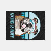 Bulldog Winter Skiing Is Ruff Ski Dog Lover  フリースブランケット (正面(横))