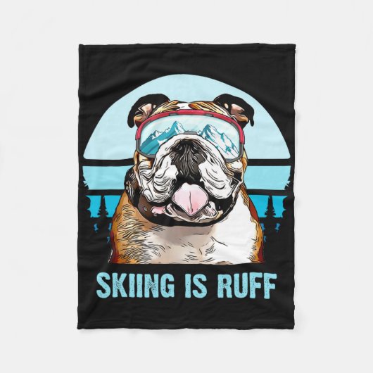 Bulldog Winter Skiing Is Ruff Ski Dog Lover  フリースブランケット (正面)