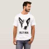 Bully Mom - English Bull Terrier Mom Tシャツ (正面フル)