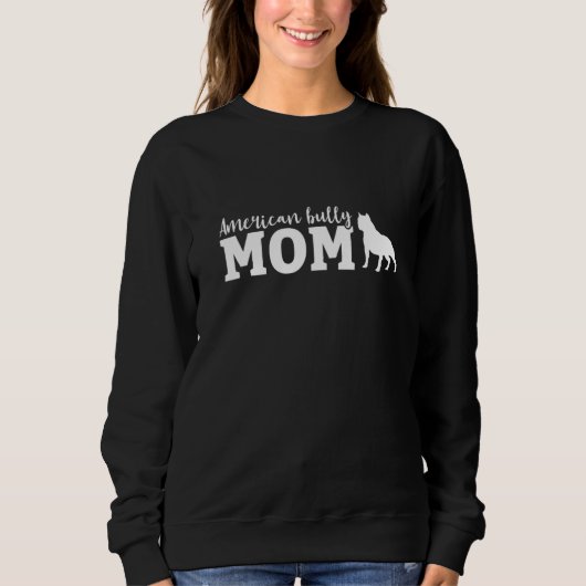 Bully Mom Pitbull American Bulldog Dog Lover スウェットシャツ (正面)