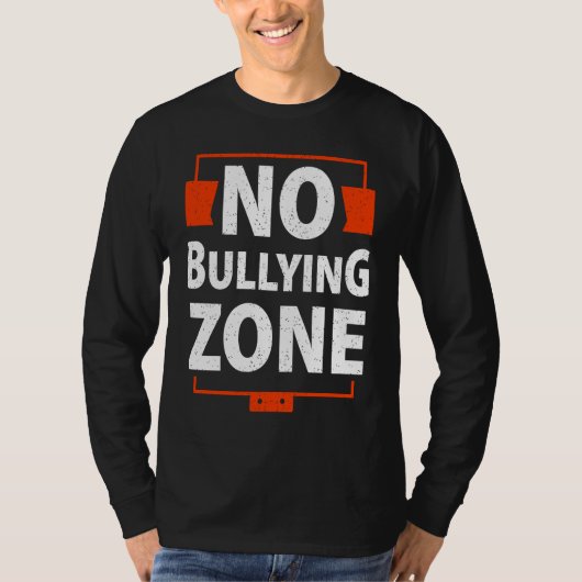 Bullying Awareness  No Bullying Zone Tシャツ (正面)