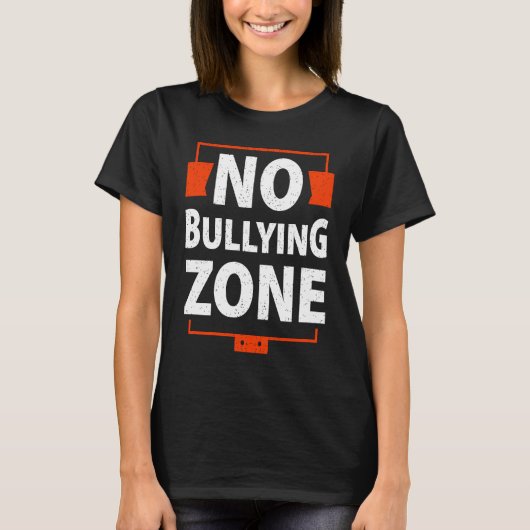 Bullying Awareness  No Bullying Zone Tシャツ (正面)