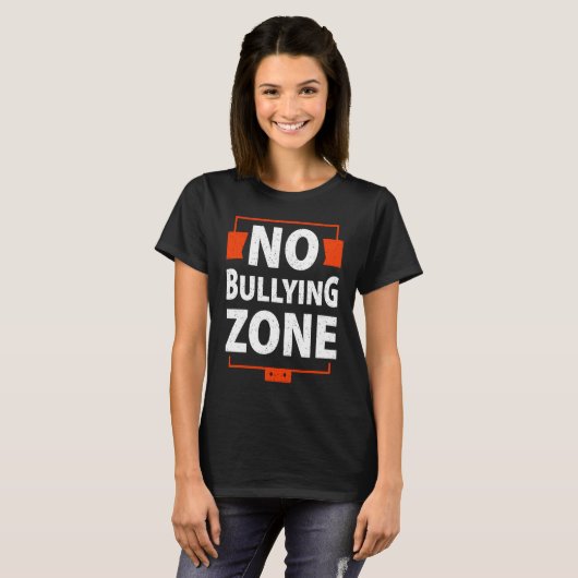 Bullying Awareness  No Bullying Zone Tシャツ (正面フル)
