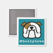#bullylove – ブルドッグの愛！イギリスのブルドッグ磁石 マグネット (正面/裏面)