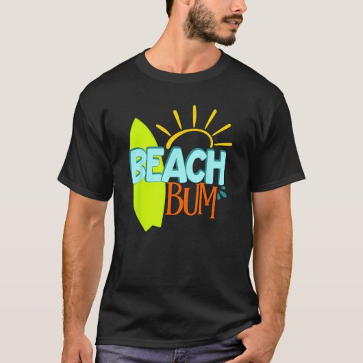 Bum Of The Beach Surfer Beach Sea Surfing Summerti Tシャツ (正面)